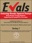 Cover for Evals: Evaluating Visually Impaired Students Using Alternate Learning Standards Emphasizing the Expanded Core Curriculum