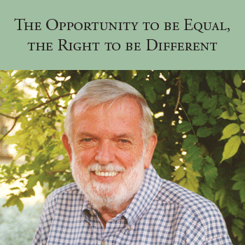 Cover of The Opportunity to be Equal, the Right to be Different. The cover includes an image of an older gentleman smiling outside.