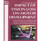 Image of the cover for Impact of Vision Loss on Motor Development. There is a photo of two people doing physical therapy on a mat