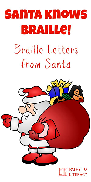 Santa Knows Braille