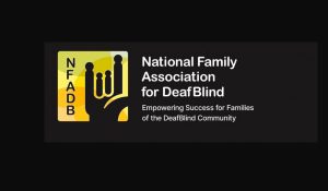 Hand signing "I love you" in ASL with text National Family Association for DeafBlind: Empowering Success for Families of the DeafBlind Community